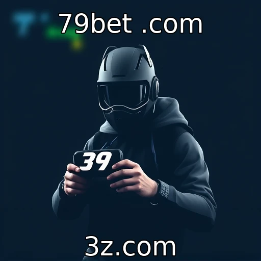 79bet .com Como as apostas em e-sports estão moldando o futuro das competições